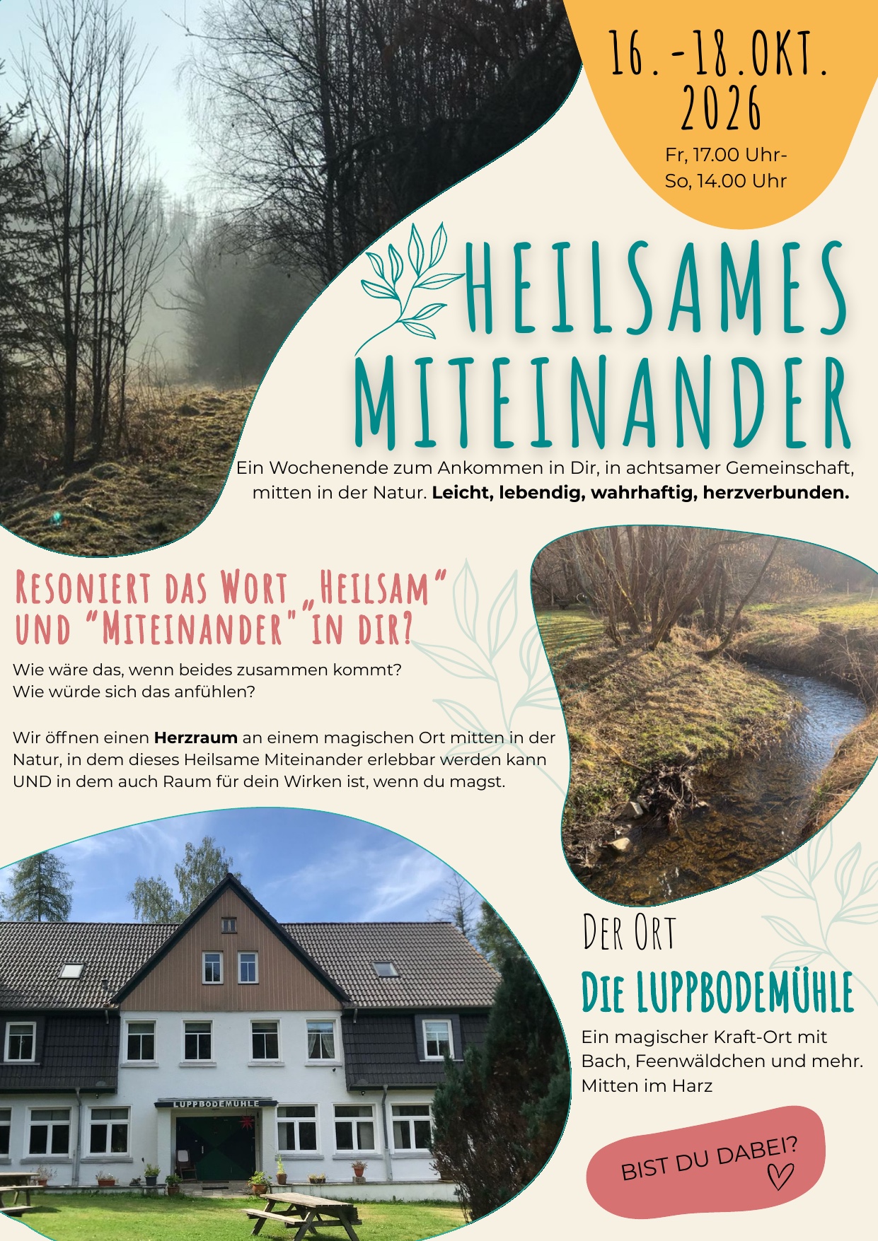 Flyer Heilsames Miteinander: Ein Wochenende zum Ankommen in Dir, 16. bis 18. Oktober 2026 in der Luppbodemühle im Harz